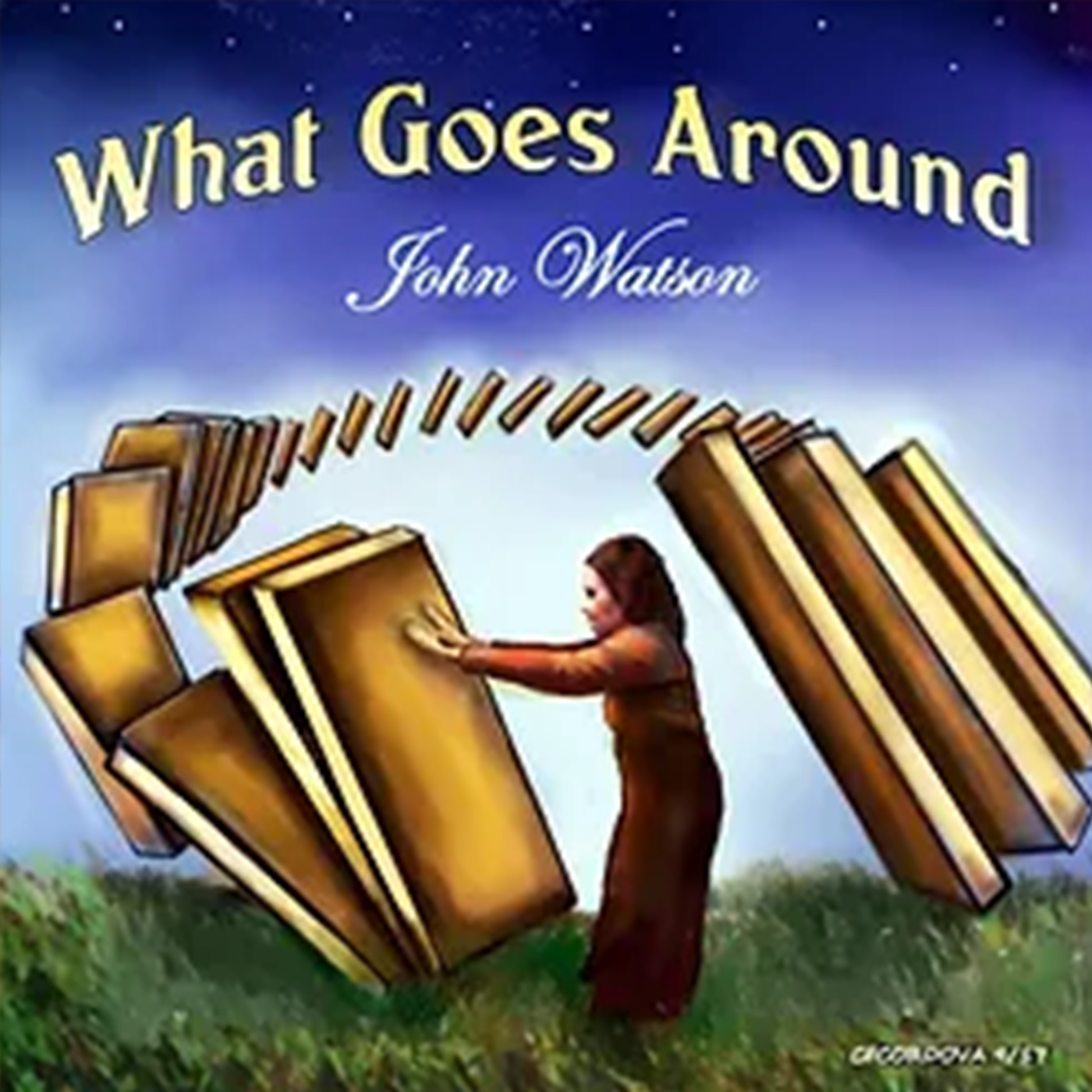 What Goes Around John Watson Album Cover